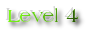Level 4 Level 4